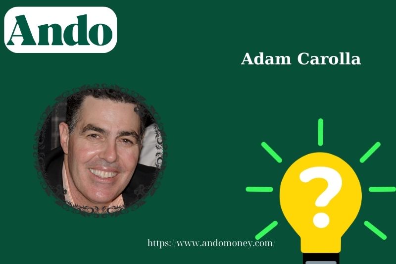 Adam Carolla fast facts