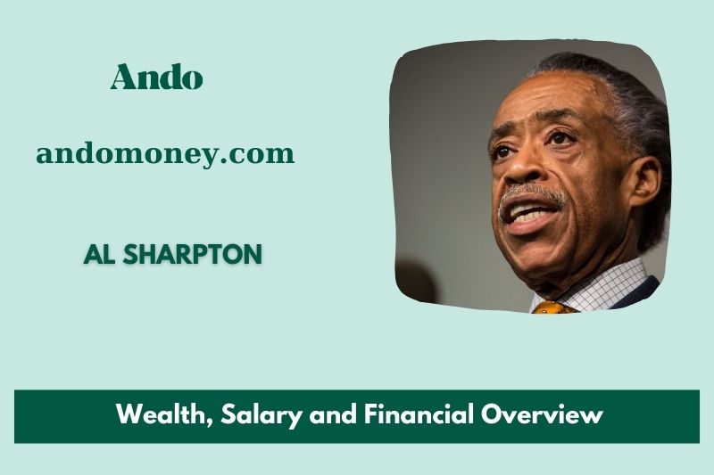 Al Sharpton fortune, salary and financial overview