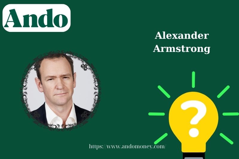 Alexander Armstrong fast facts