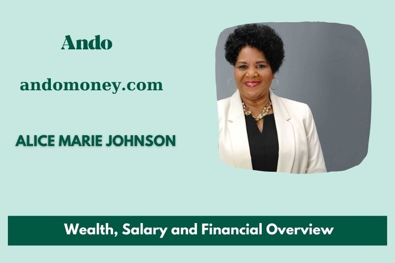 Alice Marie Johnson prosperity, salary and financial overview