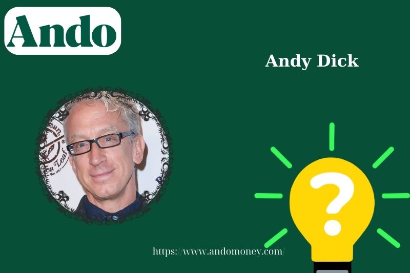 Andy Dick fast facts