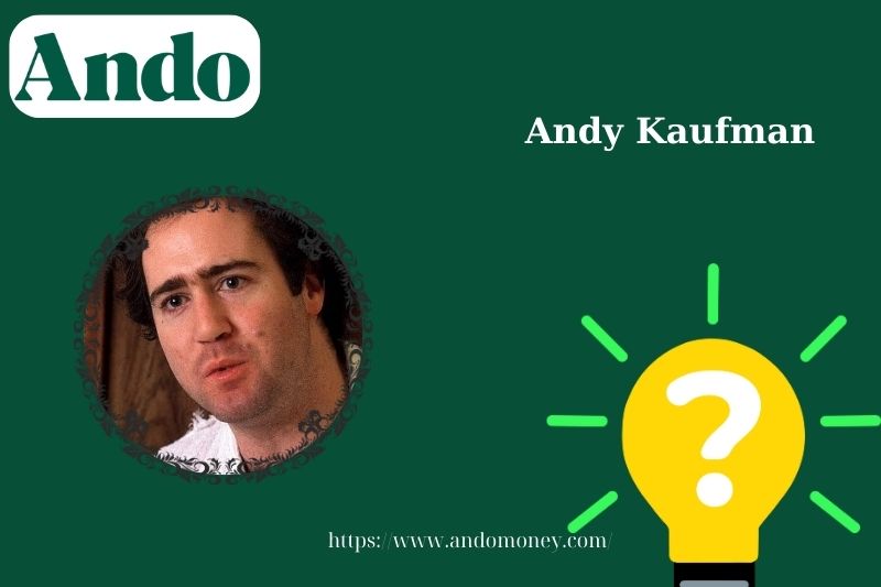 Andy Kaufman fast facts