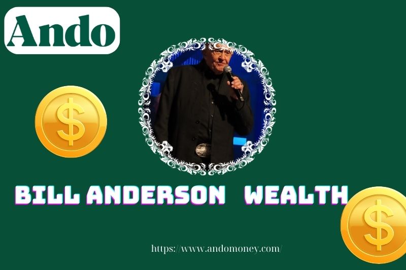 Bill Anderson Wealth, Salary and Financial Overview