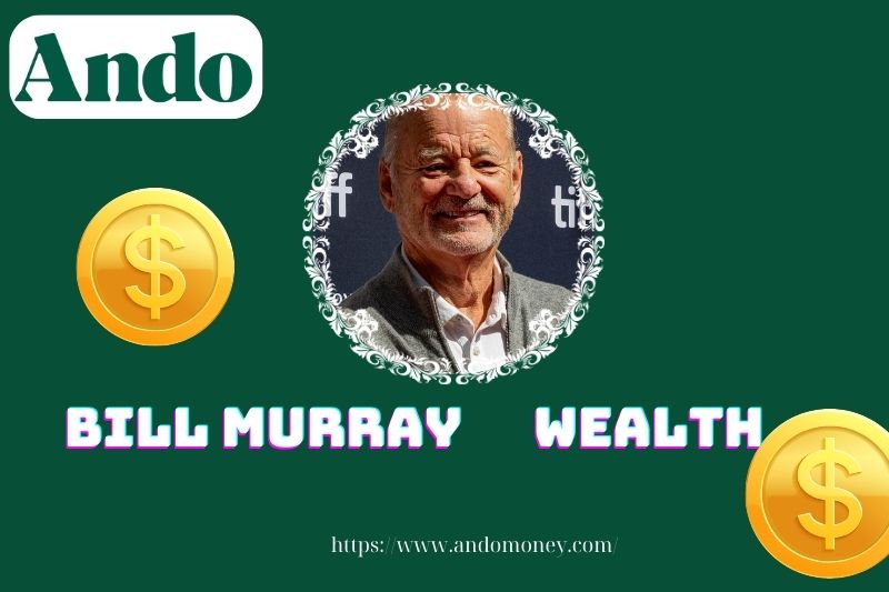 Bill Murray assets, salary and financial overview