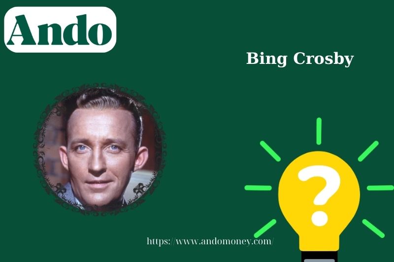 Bing crosby fast facts