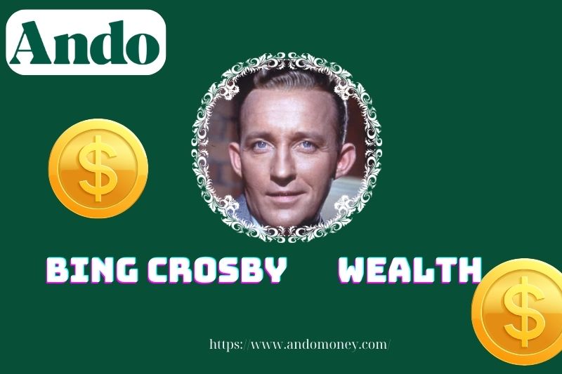 Bing crosby wealth, salary and financial overview