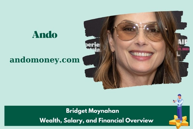 Bridget Moynahhan wealth, salary and financial overview