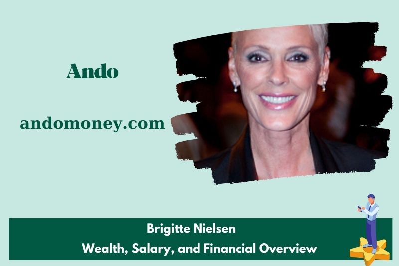 Brigitte Nielsen fortune, salary and financial overview