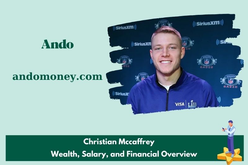 Christian McCafrey Prosperity, Salary and Financial Overview