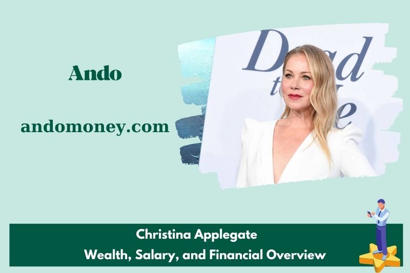 Christina Applegate Prosperity, Salary and Financial Overview