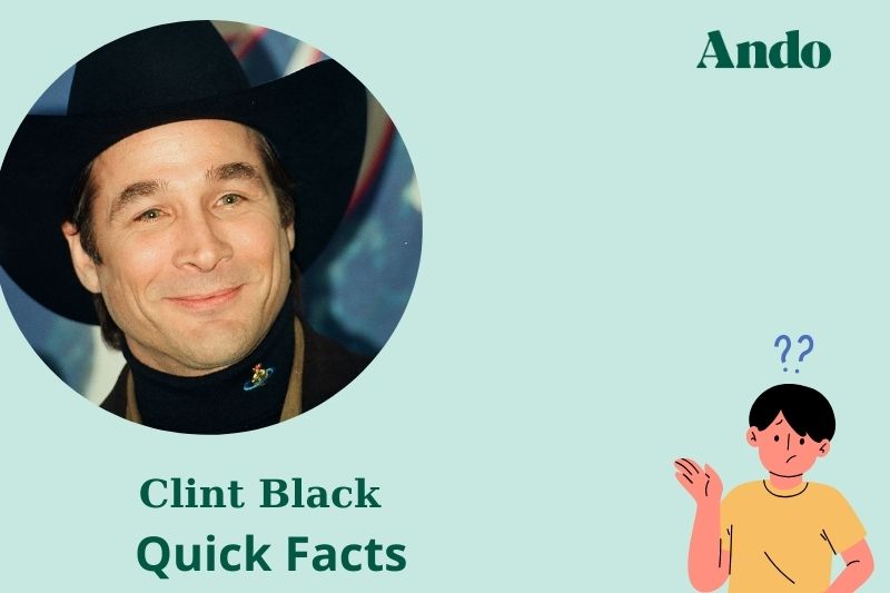 Clint black fast facts