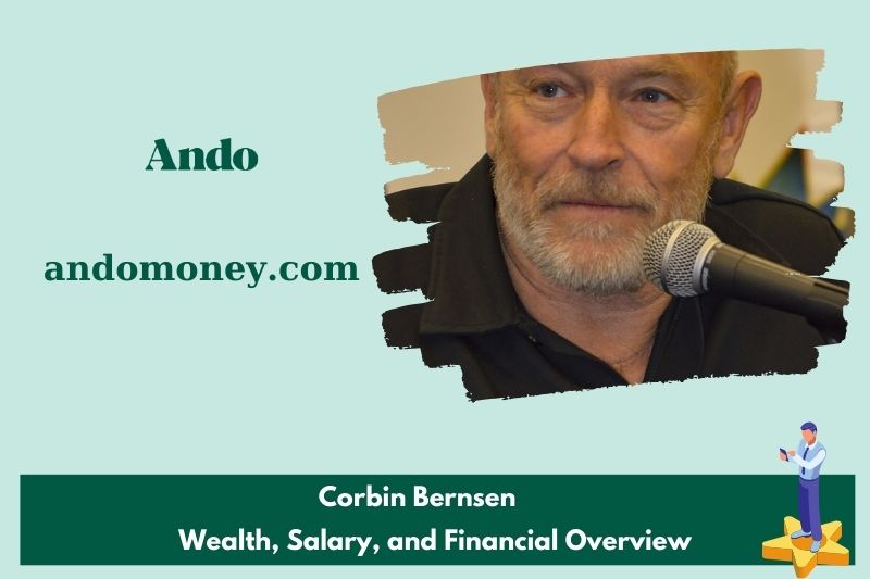 Corbin Bernsen prosperity, salary and financial overview