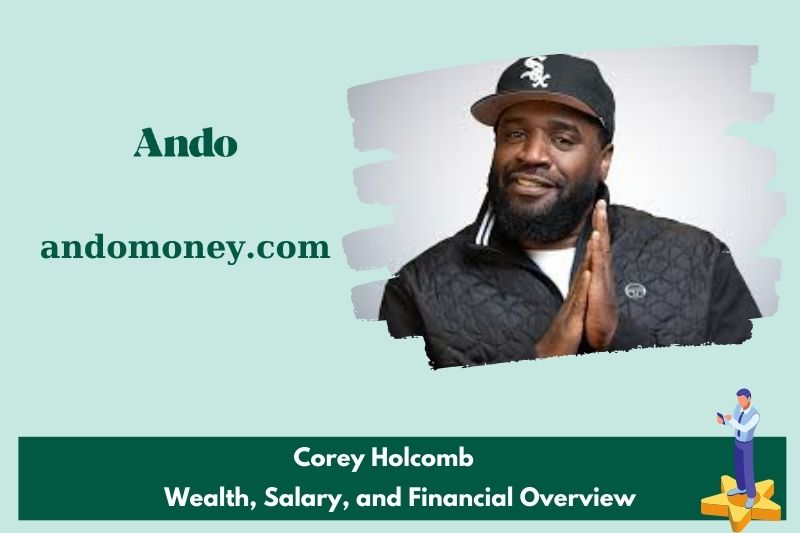 Corey Holcomb prosperity, salary and financial overview