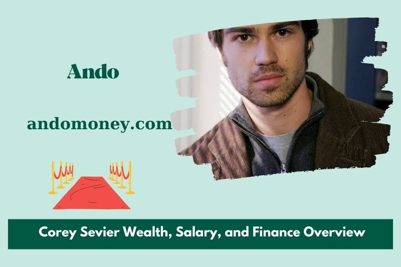 Corey Sevier wealth, salary and financial overview