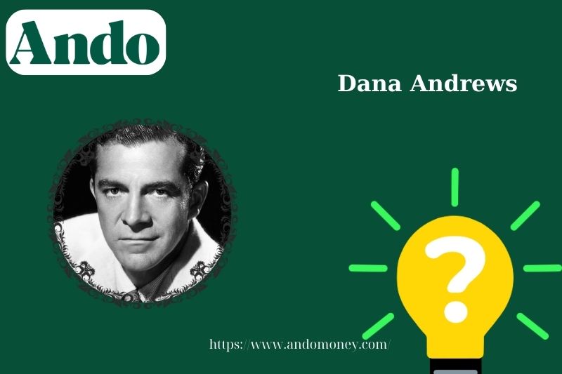 Dana Andrew's quick facts