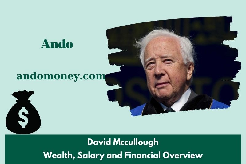 David McCullough wealth, salary and financial overview