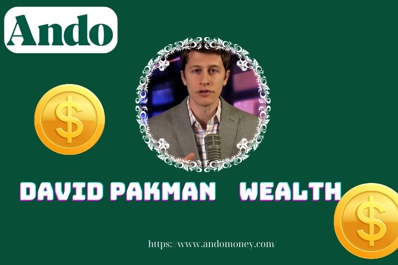 David Pakman wealth, salary and financial overview