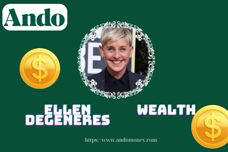 Ellen DeGener's prosperity, salary and financial overview