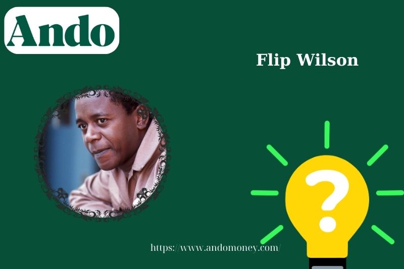 Flip Wilson surrounded fast facts