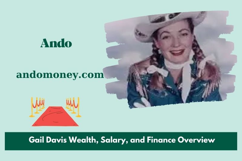 Gail Davis assets, salary and financial overview