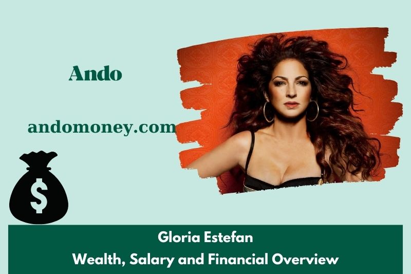 Gloria Estefan assets, salary and financial overview