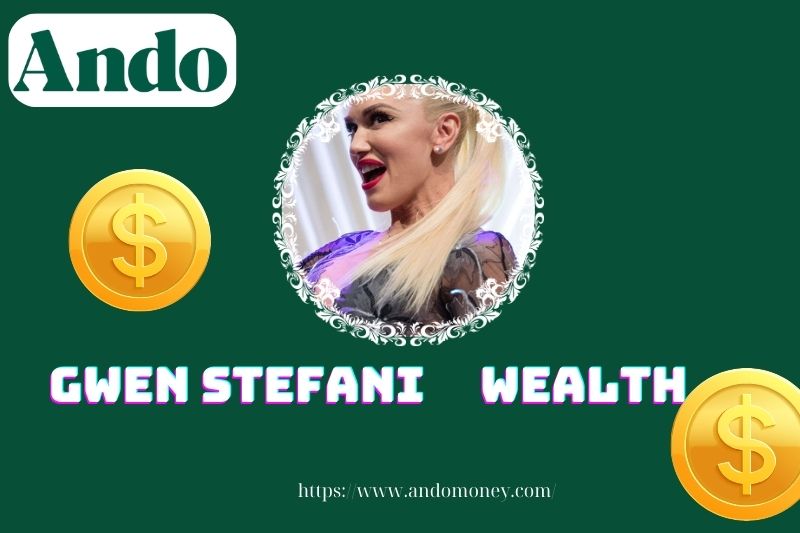 Gwen Stefani wealth, salary and financial overview