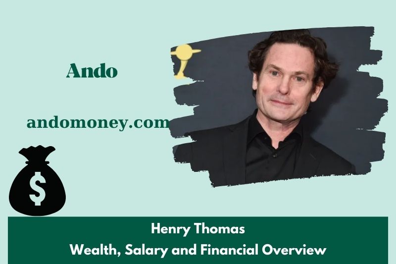 Henry Thomas assets, salary and financial overview