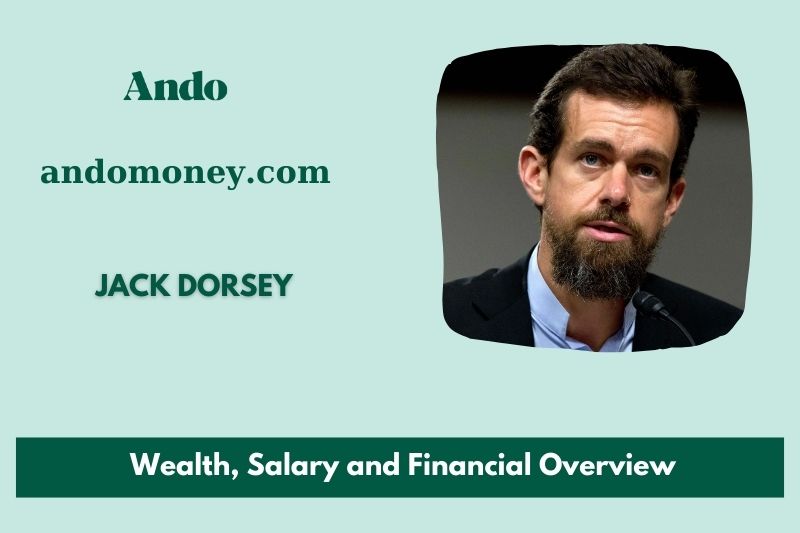 Jack Dorsey fortune, salary and financial overview