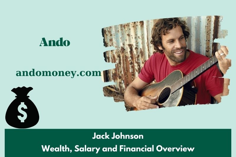 Jack Johnson prosperity, salary and financial overview