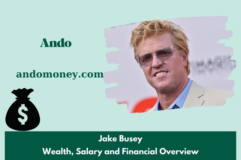 Jake Busey assets, salary and financial overview