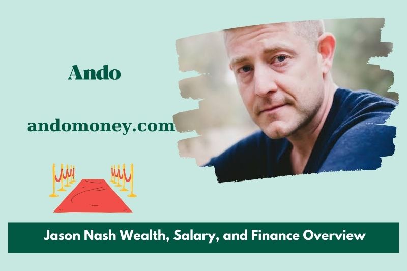 Jason Nash WEATH, salary and financial overview