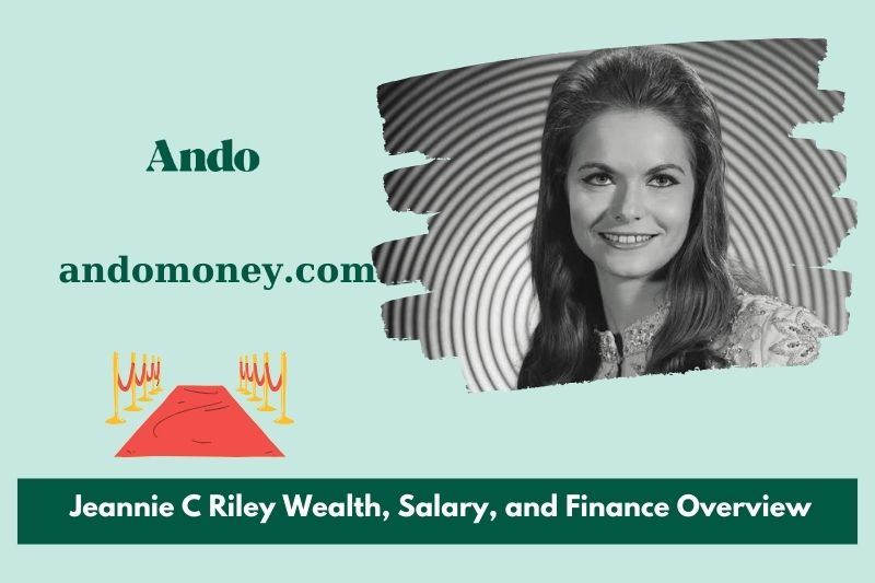 Jeannie C riley wealth, salary and financial overview