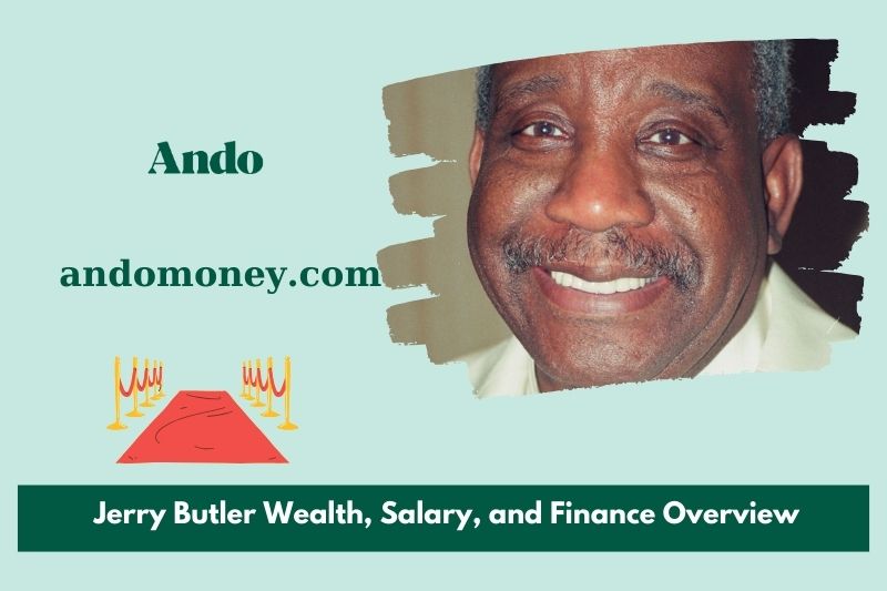 Jerry Butler wealth, salary and financial overview