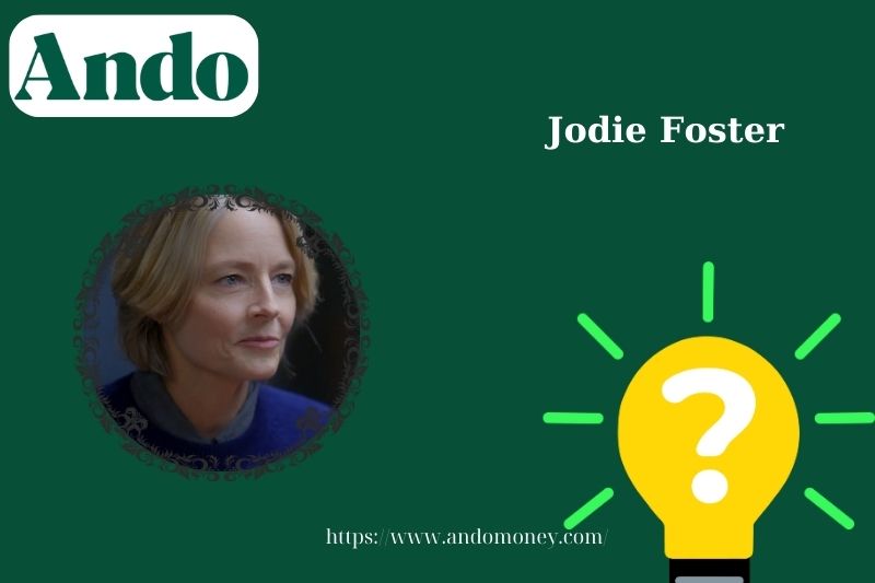 Jodie Foster Fast Facts