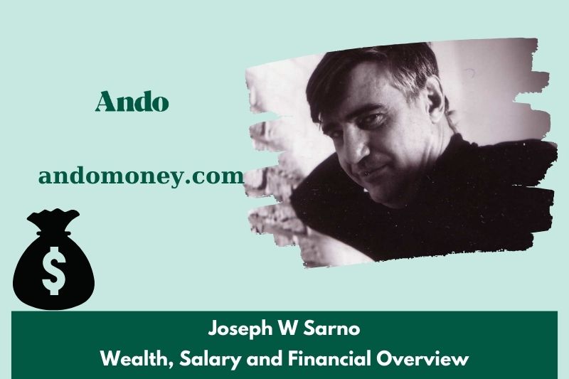 What is Joseph W Sarno Net Worth 2025: Wealth, Salary, and Financial Overview