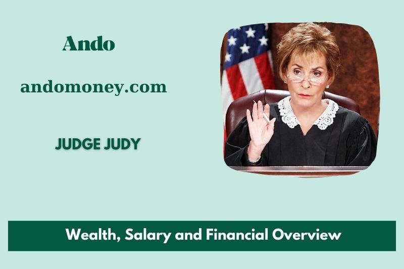 Judge Judy Wealth, salary and financial overview