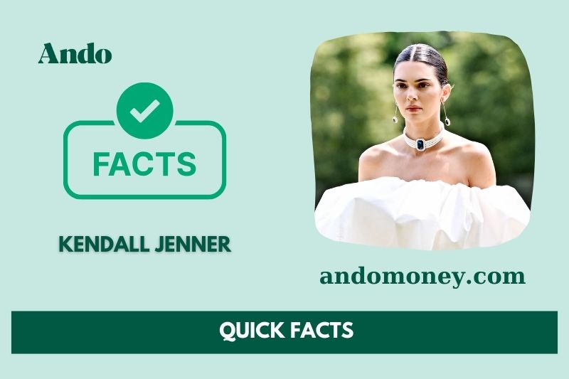 Kendall Jenner fast facts