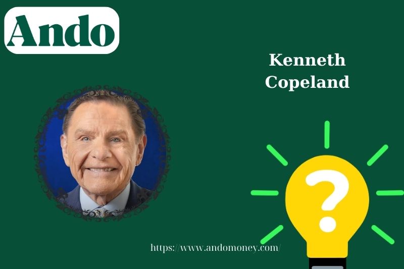 Kenneth Copeland fast facts