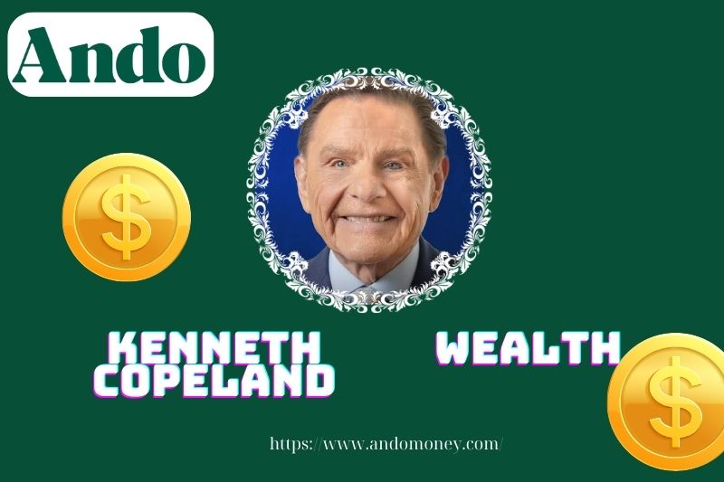 Kenneth Copeland Wealth, salary and financial overview