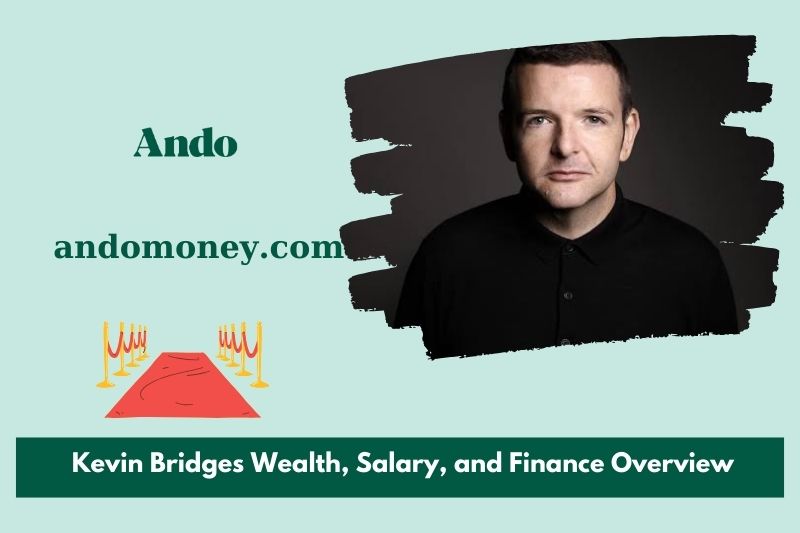 Kevin Bridges assets, salary and financial overview