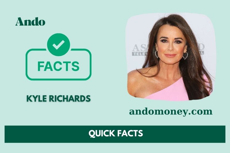 Kyle Richard's quick facts