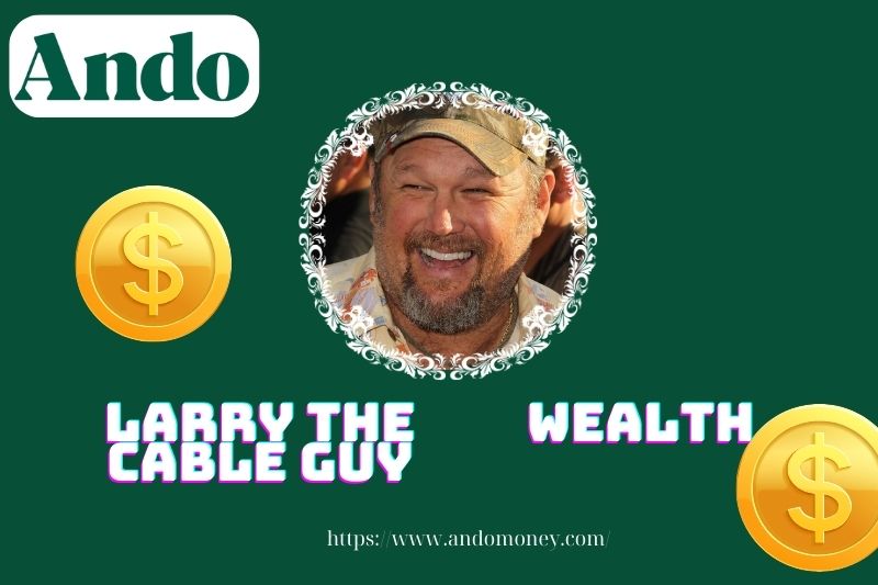 Larry the Cable Guy Wealth, Salary and Financial Overview