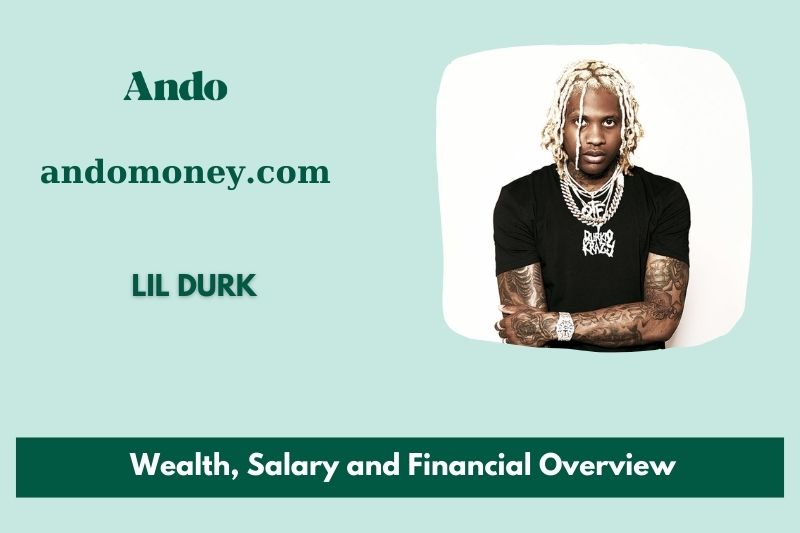 Lil Durk assets, salary and financial overview