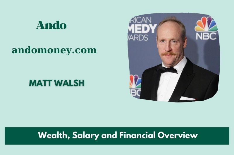 Matt Walsh assets, salary and financial overview