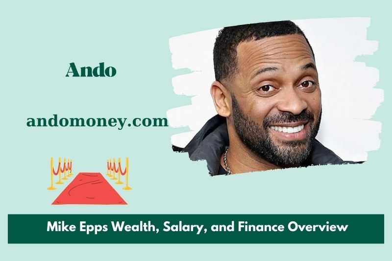 Mike Epps assets, salary and financial overview