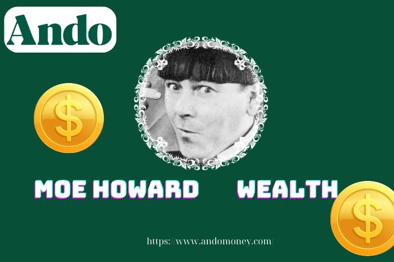 Moe howard wealth, salary and financial overview