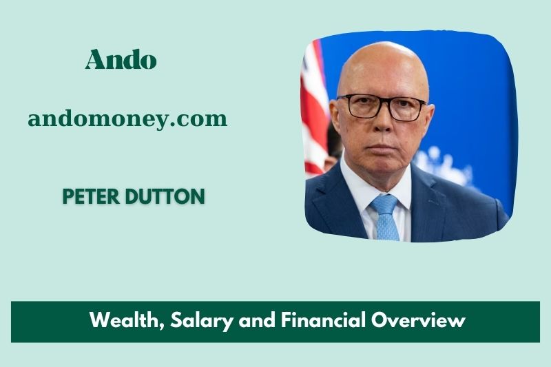 Peter Dutton assets, salary and financial overview