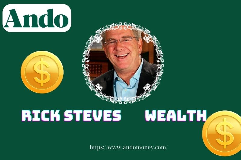 Rick Steves prosperity, salary and financial overview