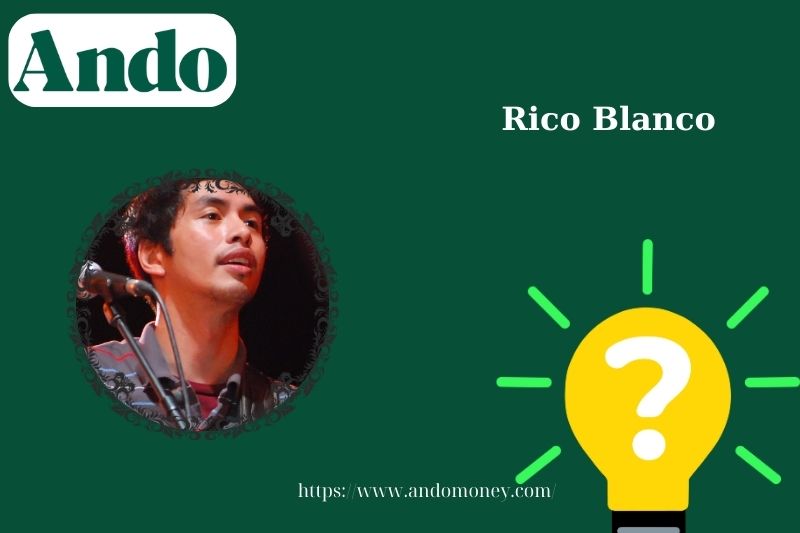 Rico Blanco fast facts