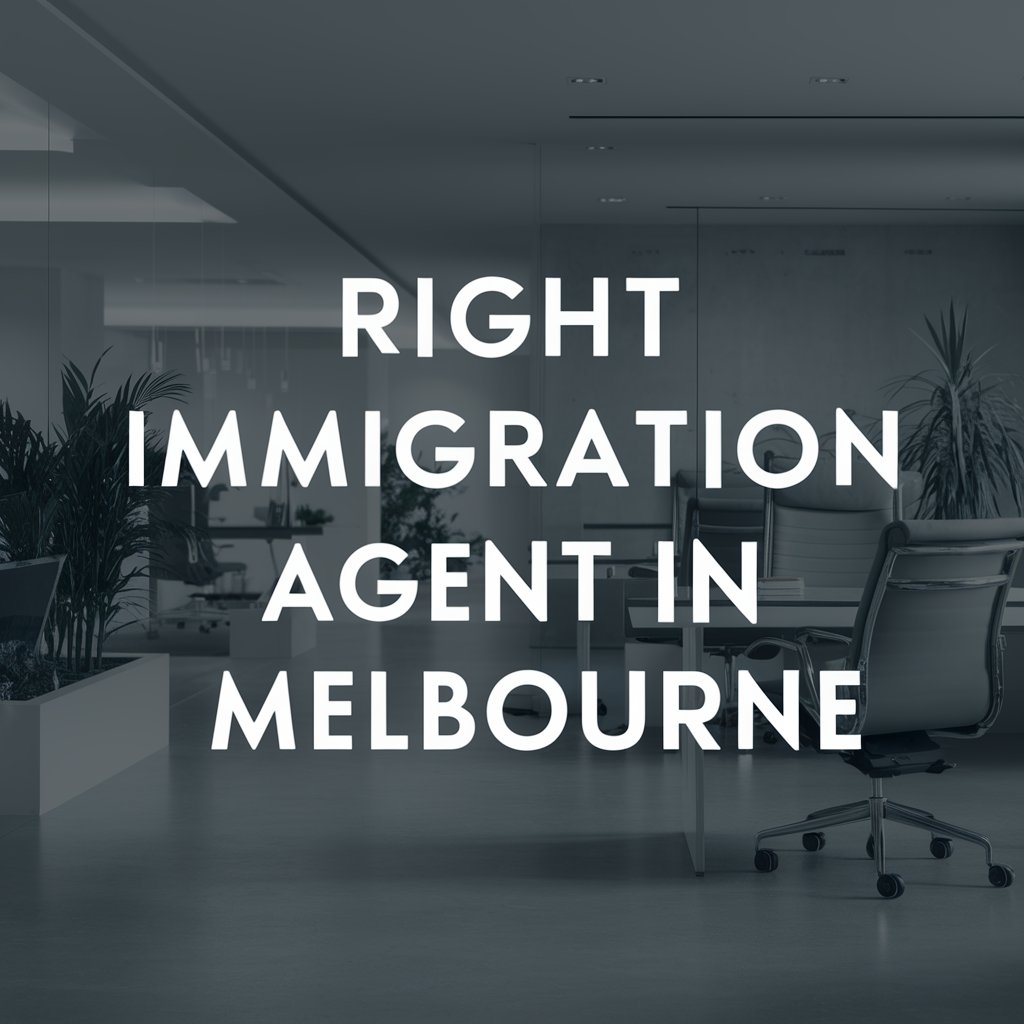 Navigating the Path to Australia: Choosing the Right Immigration Agent in Melbourne